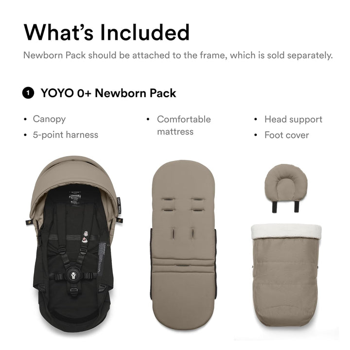 YOYO 0+ Newborn Pack, Taupe - Includes Mattress, Extendable Canopy & Five-Point Harness - Requires YOYO3 Frame (Sold Separately)